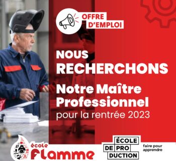 L’école Flamme recherche son Maitre professionnel